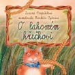O lakom�m k�e�kovi