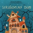 Stra�ideln� d�m, Grada 2021