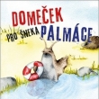Dome�ek pro �nek Palm�ce, Grada 2019