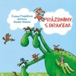 Pr�zdniny s drakem, Grada 2016