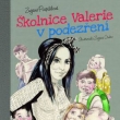 kolnice valerie v podezen, Grada 2017