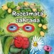 Rozesm�t� zahrada